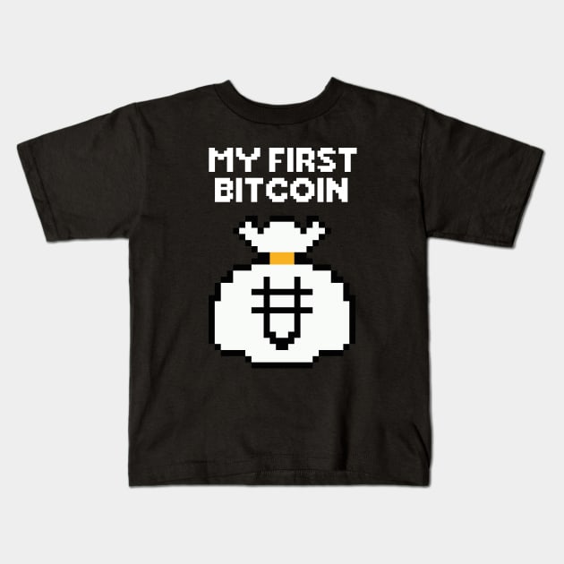 My First Bitcoin - Alex Kids T-Shirt by gastaocared